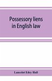 Possessory liens in English law