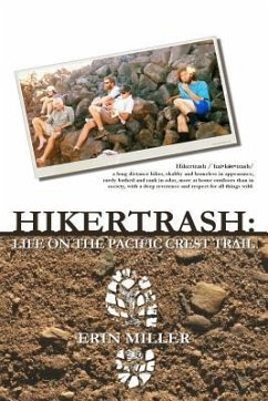 Hikertrash - Miller, Erin