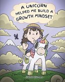 A Unicorn Helped Me Build a Growth Mindset