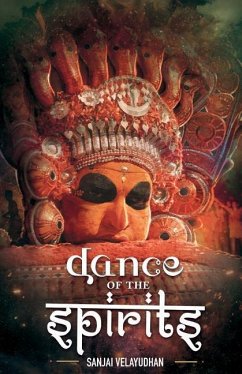 Dance of the Spirits - Velayudhan, Sanjai