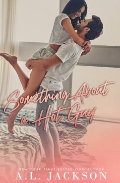Something About a Hot Guy - Jackson, A. L.