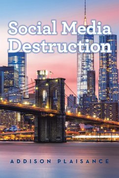 Social Media Destruction - Plaisance, Addison