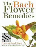 The Bach Flower Remedies: Crossword Puzzle Book