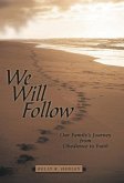 We Will Follow