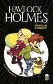 Havlock Holmes Iki Bucuk Dedektif Ciltli