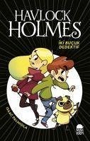 Havlock Holmes Iki Bucuk Dedektif Ciltli - Palmiola, Isaac