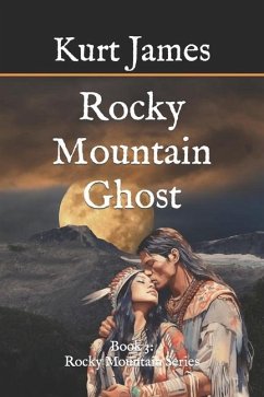 Rocky Mountain Ghost - James, Kurt