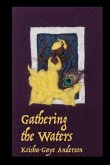 Gathering the Waters