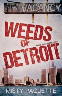 Weeds of Detroit - Paquette, Misty