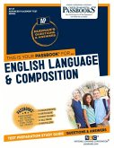 English Language and Composition (Ap-27): Passbooks Study Guide Volume 27