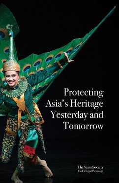 Protecting Asia's Heritage - Society, Siam