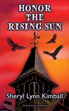 Honor the Rising Sun - Kimball, Sheryl Lynn