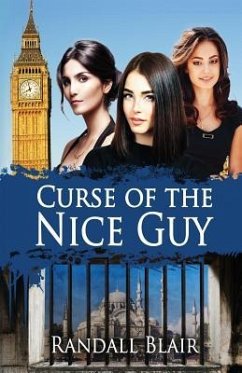 Curse of the Nice Guy - Blair, Randall H.
