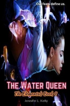 The Water Queen: The Elementals Book 4 - Kelly, Jennifer L.