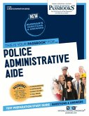 Police Administrative Aide (C-640): Passbooks Study Guide Volume 640