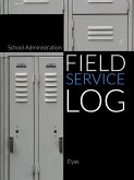 School Administration Field Service Log (P)