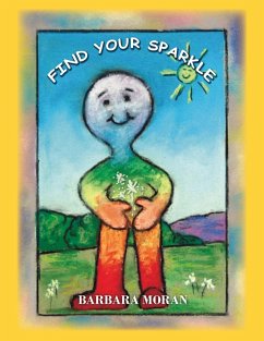 Find Your Sparkle - Moran, Barbara