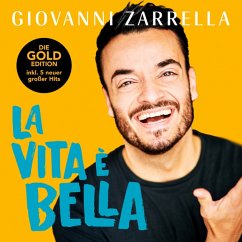 La Vita È Bella (Gold-Edition) - Zarrella,Giovanni