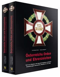 Österreichs Orden und Ehrenzeichen - Ortner, M. Christian; Ludwigstorff, Georg