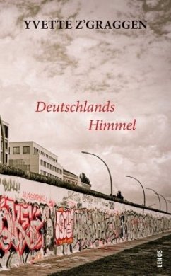 Deutschlands Himmel - Z'Graggen, Yvette