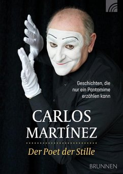 Der Poet der Stille - Martínez, Carlos