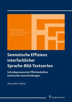 Semiotische Effizienz interfachlicher Sprache-Bild-Textsorten - Holste, Alexander