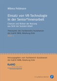 Einsatz von VR-Technologie in der Senior_innenarbeit; .