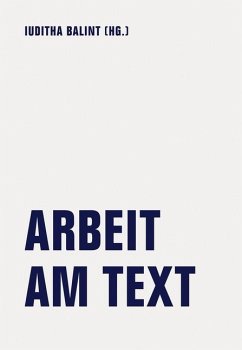 Arbeit am Text - Albrecht, Jörg;Lüscher, Jonas;Passig, Kathrin