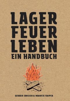 Lagerfeuerleben - Janssen, Gerard