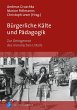 Bürgerliche Kälte und Pädagogik - Bild 1