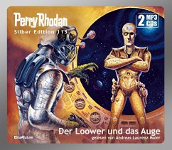 Der Loower und das Auge / Perry Rhodan Silberedition Bd.113 (2 MP3-CDs) - Voltz, William;Vlcek, Ernst;Mahr, Kurt