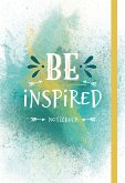 BE INSPIRED