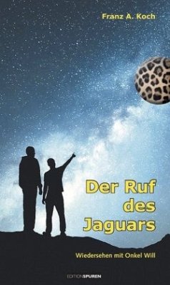 Der Ruf des Jaguars - Koch, Franz A.