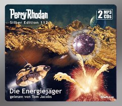 Die Energiejäger / Perry Rhodan Silberedition Bd.112 (2 MP3-CDs) - Darlton, Clark;Francis, H. G.;Kneifel, Hans
