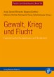 Gewalt, Krieg und Flucht - Bild 1