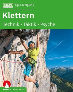 Alpin-Lehrplan 2: Klettern - Technik, Taktik, Psyche - Hoffmann, Michael