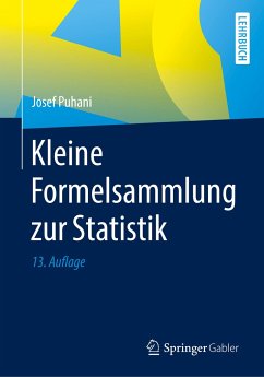 Kleine Formelsammlung zur Statistik - Puhani, Josef