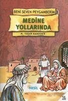 Medine Yollarinda - Yasar Kandemir, Mehmet