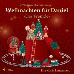 Weihnachten für Daniel - Der Fremde (MP3-Download) - Langenberg, Eva-Maria