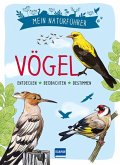 Mein Naturführer - Vögel