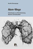 Atem-Wege