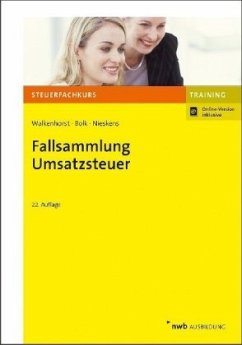 Fallsammlung Umsatzsteuer, m. 1 Buch, m. 1 Beilage - Walkenhorst, Ralf