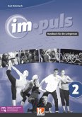 im.puls 2 - Lehrerband. Ausgabe D und Schweiz