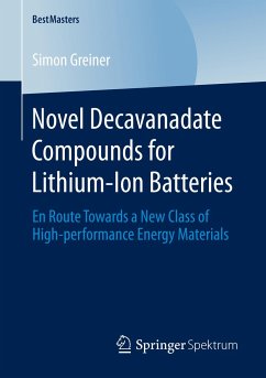 Novel Decavanadate Compounds for Lithium-Ion Batteries - Greiner, Simon