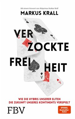 Verzockte Freiheit - Krall, Markus