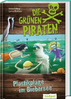 Die Grünen Piraten - Plastikplage im Biebersee - Poßberg, Andrea