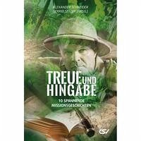 Treue und Hingabe - Schneider, Alexander