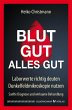 Blut gut - alles gut - Bild 1