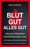 Blut gut - alles gut