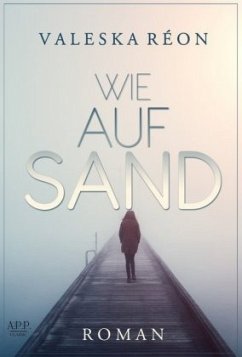 Wie auf Sand - Reon, Valeska